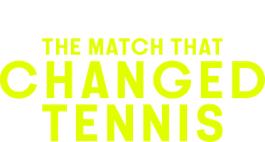 Матч, который изменил теннис (Фильм, 2026)