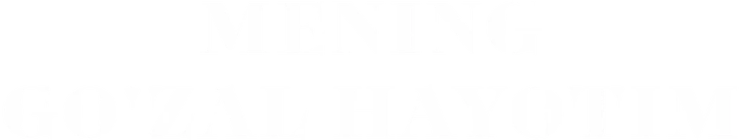 Mening goʻzal hayotim