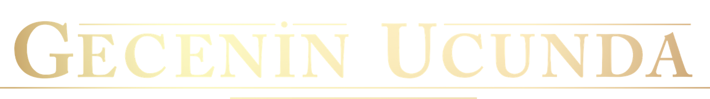 Gecenin Ucunda (seriallar 2023) - o‘zbek tilida tarjima